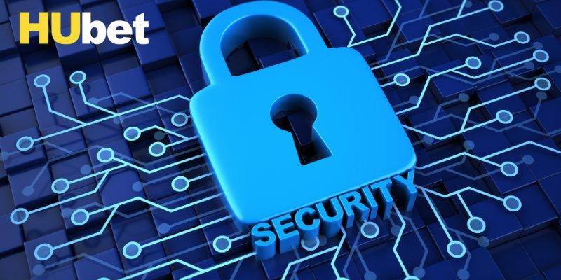 Sơ nét về nội dung chính sách bảo mật Hubet