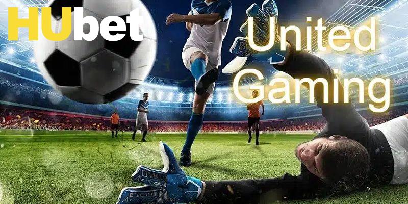 Vài điều thú vị về United Gaming